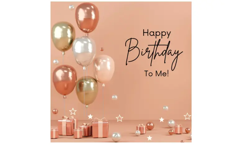 it is my birthday