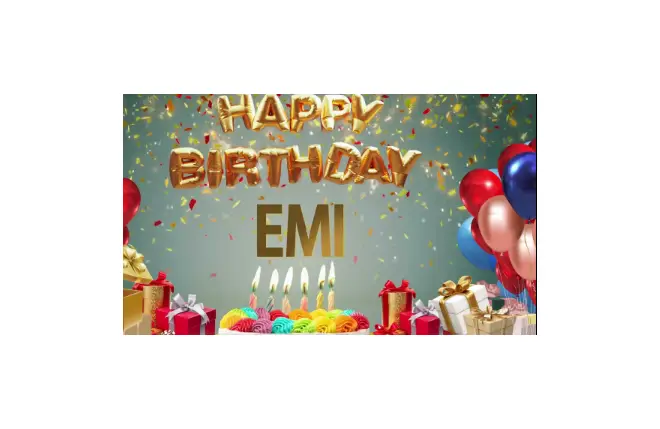 happy birthday emi